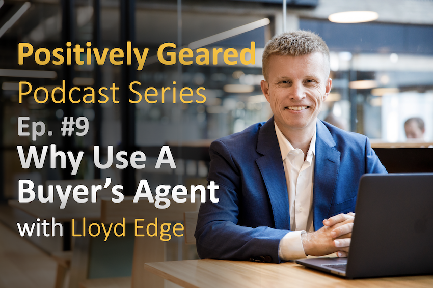 Episode 9: Why Use A Buyer’s Agent